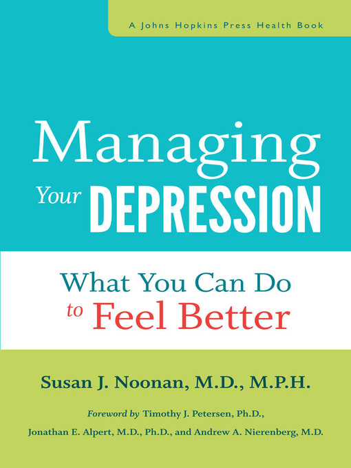 Title details for Managing Your Depression by Susan J. Noonan - Wait list